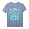Lustiges Baby T-Shirt mit Spruch: Ich Versuche Mich Zu Benehmen Aber Komme Nach Meinem Papa - Perfektes Geschenk zur Geburt, Geburtstag und Vatertag