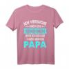 Lustiges Baby T-Shirt mit Spruch: Ich Versuche Mich Zu Benehmen Aber Komme Nach Meinem Papa - Perfektes Geschenk zur Geburt, Geburtstag und Vatertag