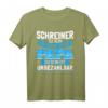 Lustiges Schreiner Papa Geschenk Vati Sohn Tochter Daddy T-Shirt – Perfektes Geschenk für stolze Väter zu Weihnachten, Vatertag oder Geburt
