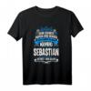 Sebastian Namensshirt mit lustigem König Spruch - Personalisiertes Männer T-Shirt als Geschenk für Vater, Sohn, Onkel & Großeltern