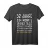 52 Jahre Junge Mann Frau Geburtstag T-Shirt - Lustiges Geschenk für den 52. Geburtstag, perfekt für Feier und Party
