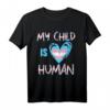 Transgender Flagge My Child Is Human Proud LGBTQ Trans Parents T-Shirt – Unterstützung für Transgender-Kinder & Pride-Design