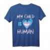 Transgender Flagge My Child Is Human Proud LGBTQ Trans Parents T-Shirt – Unterstützung für Transgender-Kinder & Pride-Design