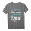 Vatertag Shirt Opa T-Shirt mit Spruch – Lustige Geschenkidee für Großvater zum Geburtstag, Weihnachten oder Familienfest