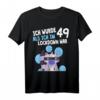 49. Geburtstag T-Shirt 1972 Geschenk für Mann Frau - Lustiges Lockdown Geburtstagsoutfit für Geburtstagsparty & Feier