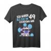 49. Geburtstag T-Shirt 1972 Geschenk für Mann Frau - Lustiges Lockdown Geburtstagsoutfit für Geburtstagsparty & Feier