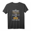 Achtung Erheben Majestät Der Opa T-Shirt – Lustiges Familiendesign für Großväter, Väter und Männer mit Enkeln