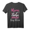 Geburtstags- und Muttertagsgeschenk für Mama - Lustiges Mama Sohn T-Shirt als perfekte Geschenkidee