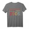Lustiges 18. Geburtstag T-Shirt für Männer und Frauen - Perfekte Deko und Geschenkidee für Jahrgang 2005, Jetzt bestellen!