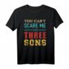 Nicht erschrecken Spruch T-Shirt für Mama & Papa mit 3 Söhnen - Vintage Retro Geschenk zum Mutter- & Vatertag
