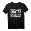 Günter Name Lustiges Spruch Shirt – Originelles Geschenk für Männer mit Humor, Geburtstag, Weihnachten, Festival & Party