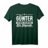 Günter Name Lustiges Spruch Shirt – Originelles Geschenk für Männer mit Humor, Geburtstag, Weihnachten, Festival & Party