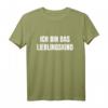 Ich bin das Lieblingskind Sohn Tochter Lustiges Spruch T-Shirt – Perfekt als Geburtstags- und Weihnachtsgeschenk für Familie, Kinder, Damen und Herren