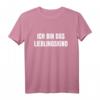 Ich bin das Lieblingskind Sohn Tochter Lustiges Spruch T-Shirt – Perfekt als Geburtstags- und Weihnachtsgeschenk für Familie, Kinder, Damen und Herren