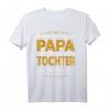 Herren Geschenkidee für Papa von der Tochter T-Shirt – Lustiges Geschenk mit witzigem Spruch für Geburtstag, Weihnachten oder jeden Anlass