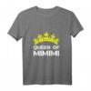 Mimimi Queen Lustiges Geschenk T-Shirt für Schwester, Tochter & Kollegin – Perfekt für Geburtstag, Weihnachten & mehr