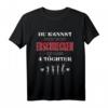 Herren Du Kannst Mich Nicht Erschrecken Ich Habe 4 Töchter T-Shirt – Lustiges Geburtstagsgeschenk für Papa, Opa & Freunde
