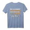 Lustiges Vatertag T-Shirt mit Spruch - Perfektes Mitbringsel für stolze Väter, Tochter, Sohn, Freund & Kollege zum Vatertag, Männertag & Himmelfahrt
