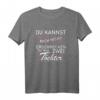 Mutter Tochter Mama Spruch T-Shirt - Lustiges Zwei Töchter Fun Outfit für Frauen zum Muttertag, Geburtstag & Family Celebration