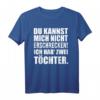 HapDog Geschenk für Eltern mit zwei Töchtern - Lustiges T-Shirt für Vater, Mutter, Oma, Opa, Tante, Onkel, Schwester & Bruder