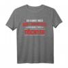 Papa Vater Tochter T-Shirt – Lustiges Vatertag Geschenk für Papas mit zwei Töchtern, ideales Geburtstagsgeschenk & humorvolles Outfit