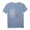 Einfach Mal Die Fress Halten Halt Mal Kurz deine Fresse T-Shirt – Lustiges Weihnachtsgeschenk für Familie und Freunde