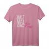 Einfach Mal Die Fress Halten Halt Mal Kurz deine Fresse T-Shirt – Lustiges Weihnachtsgeschenk für Familie und Freunde