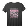 Lustiges Postbotin & Mutter Geschenk T-Shirt - Perfekt für werdende Mütter, frischgebackene Mamis & stolze Familienheldinnen