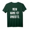 Umberto Witze T-Shirt - Lustige Geschenkidee für Humorvolle zum Geburtstag & Weihnachten