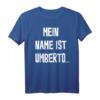 Umberto Witze T-Shirt - Lustige Geschenkidee für Humorvolle zum Geburtstag & Weihnachten