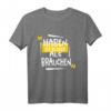 Lustiges Spruch T-Shirt 'Haben ist besser als Brauchen' – Perfekt für Partys, Geburtstage, Weihnachten & Firmenjubiläum