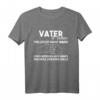 Vatertag Geschenkidee Herrentag Männertag Himmelfahrt Papa T-Shirt – Witziges Partnerlook für Männer, Vati & Dad