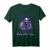 Lächle Du Kannst Sie Nicht Alle Töten Sensenmann Death T-Shirt – Schwarzer Humor, Ironie & Geburtstagsgeschenk für Zyniker