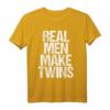 Echte Männer machen Zwillinge - Vater Papa Twin Dad T-Shirt als Geschenk für Zwillingsväter, Vatertag & Geburtstagsgeschenk