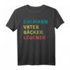 Bäcker Vater Ehemann Legende Geschenk Herren T-Shirt – Persönliches Geschenk für Bäcker, Ehemänner & Legenden