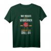 Wir müssen Fett verbrennen, schmeiß den Grill an - Lustiges Grill T-Shirt für Väter & Opas, perfekte BBQ Geschenke für Grillmeister