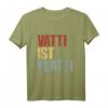 Vatti Ist Platti Erschöpft Vater Papa Lustig Spruch T-Shirt – Perfektes Geschenk für müde Väter mit Humor