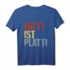 Vatti Ist Platti Erschöpft Vater Papa Lustig Spruch T-Shirt – Perfektes Geschenk für müde Väter mit Humor