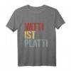 Vatti Ist Platti Erschöpft Vater Papa Lustig Spruch T-Shirt – Perfektes Geschenk für müde Väter mit Humor