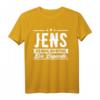 Jens Name Lustiges Spruch Shirt - Persönliches Geschenk für Männer mit dem besten Namen, perfekt zum Geburtstag, Weihnachten, Festival, Party oder Fest