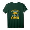 Lustiges Ich Muss Nicht Nein Sagen Ich Bin Die Oma T-Shirt – Perfektes Geschenk für die beste Oma zum Geburtstag, Muttertag oder Weihnachten