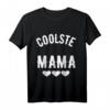 Coolste Mama T-Shirt – Lustiges Muttertagsgeschenk für Damen, Herren & Kinder | Perfekt als Geburtstags- oder Mutti-Geschenk