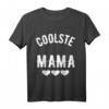 Coolste Mama T-Shirt – Lustiges Muttertagsgeschenk für Damen, Herren & Kinder | Perfekt als Geburtstags- oder Mutti-Geschenk