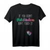 If You Didn't Put It In Here T-Shirt - Lustiges Geschenk für werdende Mütter & Schwangere zur Babyparty