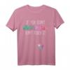 If You Didn't Put It In Here T-Shirt - Lustiges Geschenk für werdende Mütter & Schwangere zur Babyparty