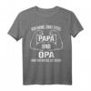 Ich Habe Zwei Titel Papa Und Opa Und Ich Rocke Sie Beide T-Shirt – Lustiges Vatertag Geschenk für Väter & Opas