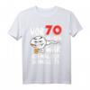 Herren T-Shirt zum 70. Geburtstag - Lustiges Geschenk mit dem Motto 'Vor 70 Jahren war ich mal der Schnellste' für Männer, Papa, Ehemann, Opa