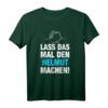 Lass Das Mal Den Helmut Machen! Personalisierter Namensspruch Geschenk T-Shirt für Männer & Jungen zum Geburtstag, Namenstag & Vatertag