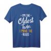 I'm The Oldest Twin Zwilling Geschwister Familie Matching T-Shirt - Lustiges Geschenk für Geburtstag, Weihnachten, Taufe & besondere Anlässe