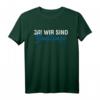 Ja! Wir sind Zwillinge T-Shirt – Lustiges Partneroutfit & Geschenkidee für Zwillingspaare, Geburtstage & werdende Mütter
